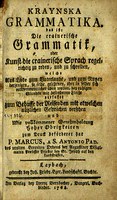 Německy psaná gramatika slovinštiny Marka Pohlina z roku 1768 znamenala znovuzrození slovinského písemnictví